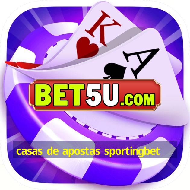 casas de apostas sportingbet