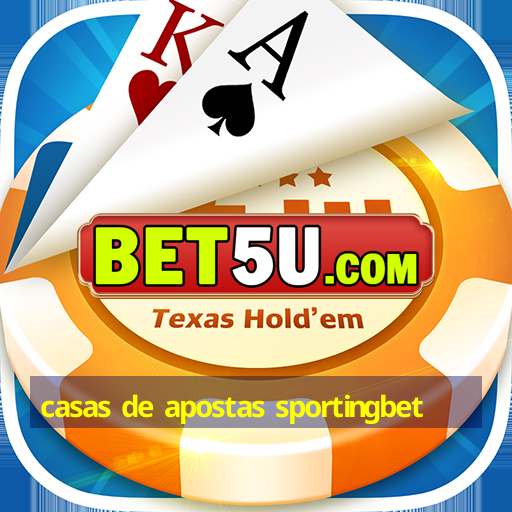 casas de apostas sportingbet