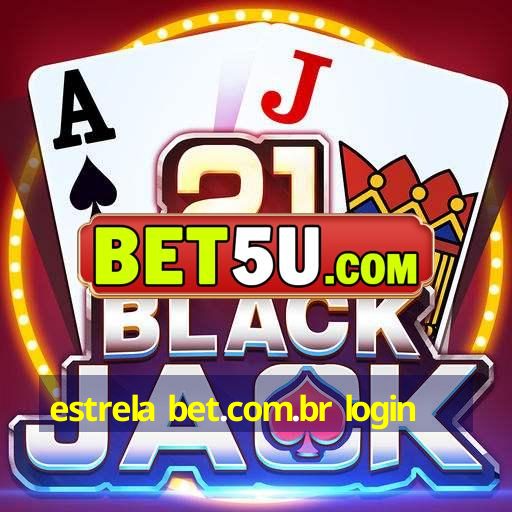 estrela bet.com.br login