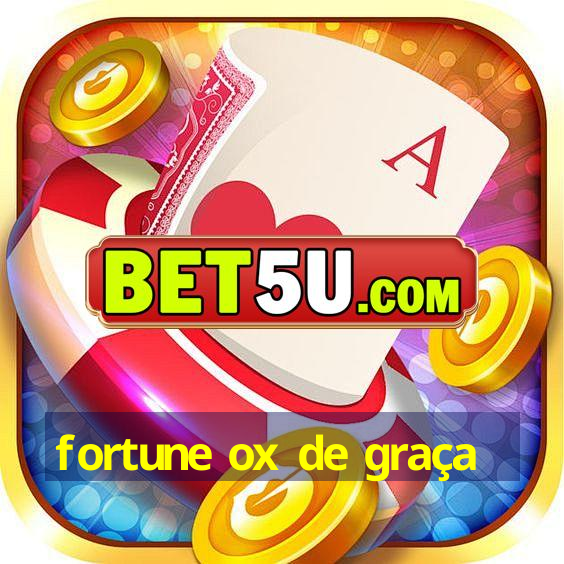 fortune ox de graça