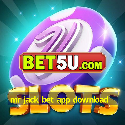 mr jack bet app download